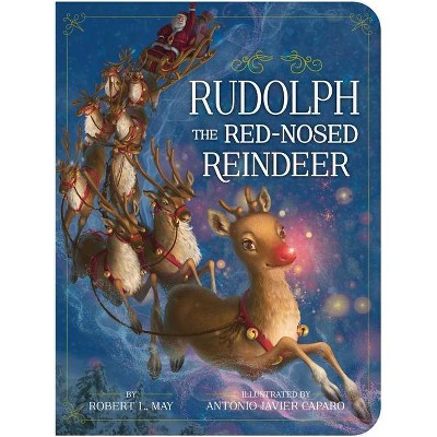 Rudolph the Red-Nosed Reindeer - (Classic Board Books) by  Robert L May (Board Book)