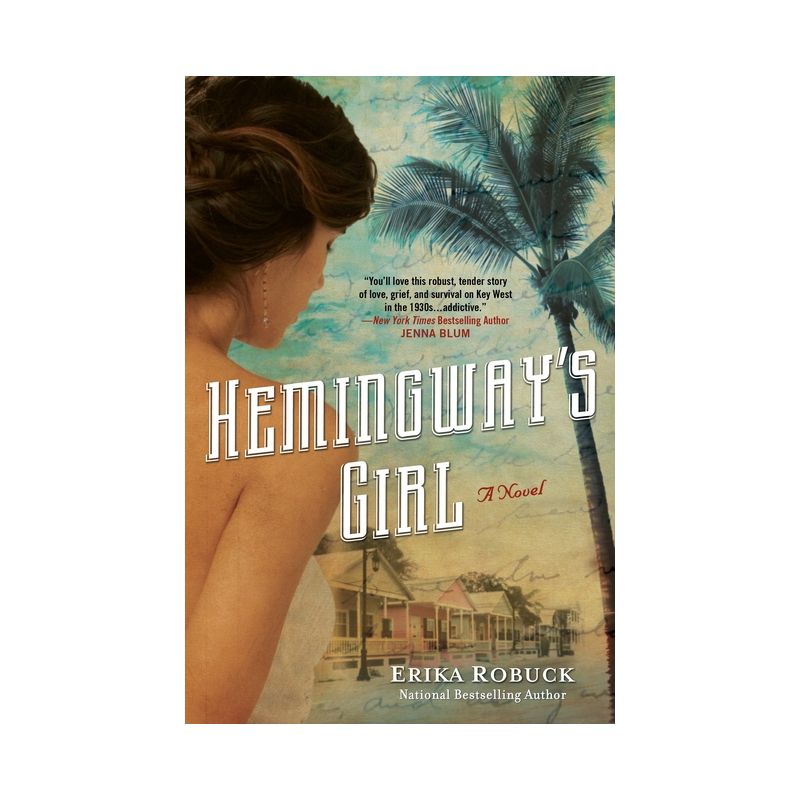 Hemingway's Girl - by  Erika Robuck (Paperback), 1 of 2