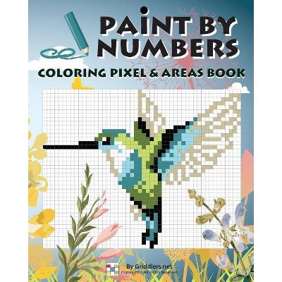 Paint By Numbers - by  Shirly Maor & Griddlers Team (Paperback)