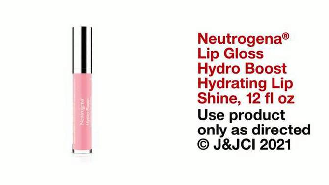 Neutrogena Hydro Boost Hydrating Lip Shine  - 0.1oz, 2 of 11, play video