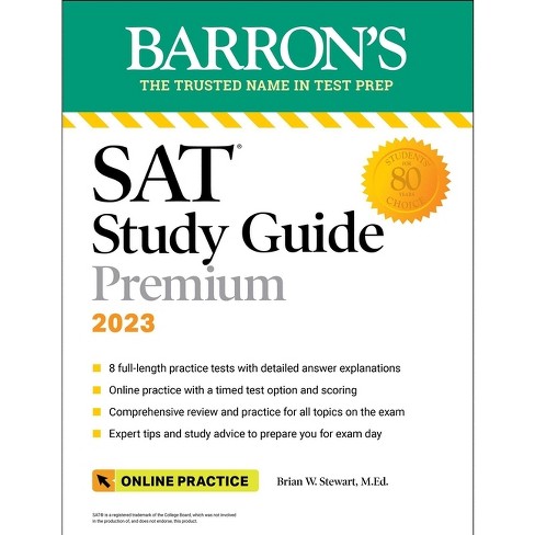 Sat Study Guide Premium, 2023: Comprehensive Review With 8 