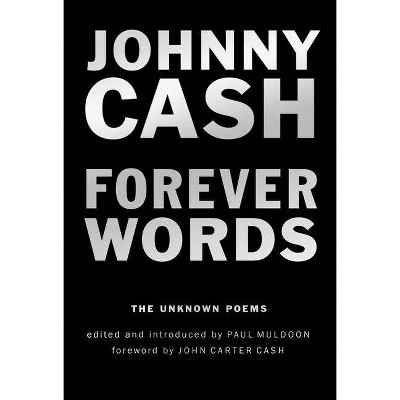 Forever Words - by  Johnny Cash (Paperback)