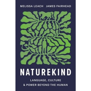 Naturekind - by Melissa Leach & James Fairhead - 1 of 1