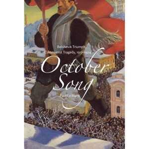 October Song - by  Paul Le Blanc (Paperback) - 1 of 1