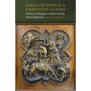 Isaac on Jewish and Christian Altars - (Fordham Medieval Studies) by  Devorah Schoenfeld (Hardcover) - 1 of 1