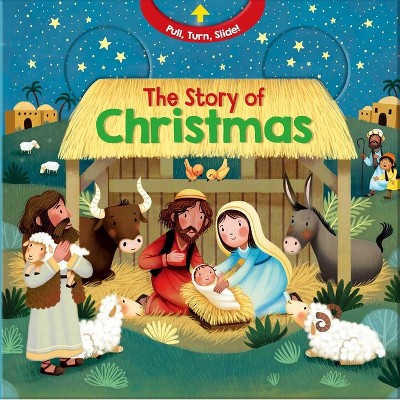 The Story Of Christmas - By Lori C Froeb (board Book) : Target