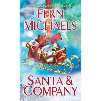 Santa and Company - (Santa's Crew) by Fern Michaels