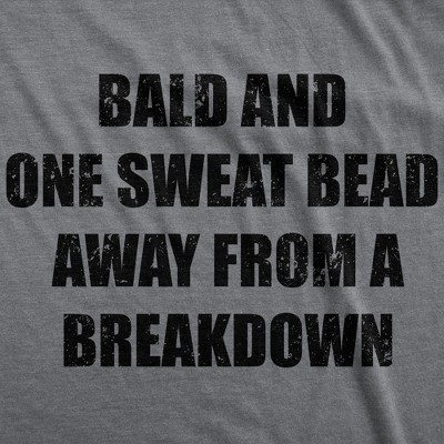 Мужские футболки Crazy Dog T-Shirts, Inc. Mens Funny T Shirts Bald and One Sweat Bead Away From A Breakdown Sarcastic Graphic Novelty Tee for Men - Crazy Dog Men's T Shirt With Sarcastic L — фото 2