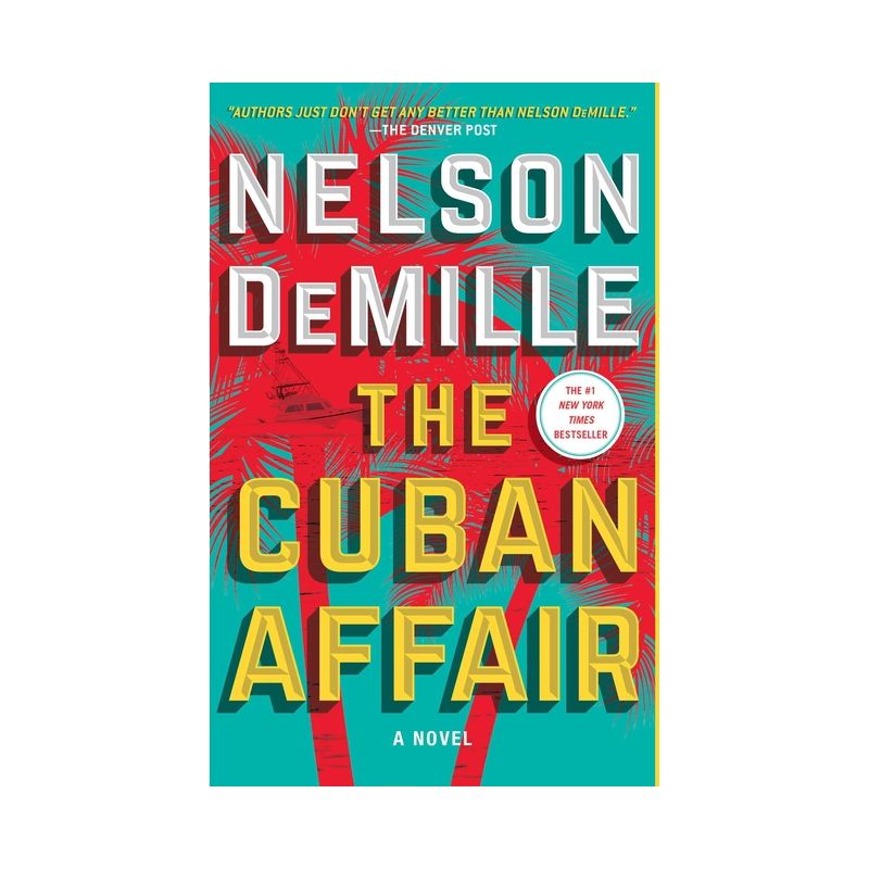 The Cuban Affair - by  Nelson DeMille (Paperback), 1 of 2