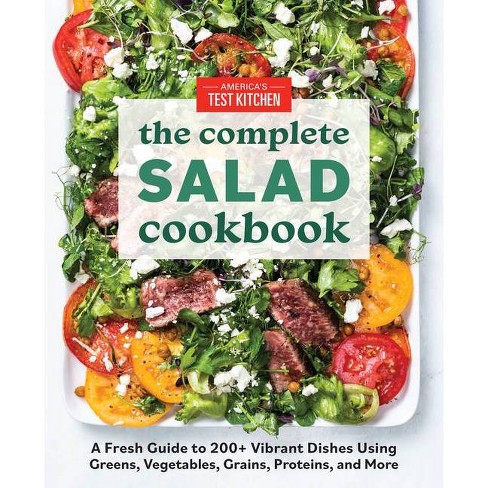 The Complete Salad Cookbook - (The Complete Atk Cookbook) by  America's Test Kitchen (Paperback) - image 1 of 1