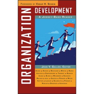 Organization Development - (Jossey-Bass Business and Management Reader) by  Joan V Gallos (Paperback) - 1 of 1