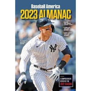 Baseball America 2023 Almanac - (Paperback) - 1 of 1