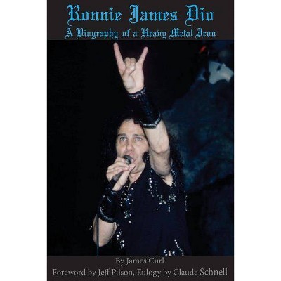 Ronnie James Dio - by  James Curl (Paperback)