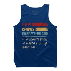 Men's Design By Humans Papi Knows Everything, If not Makes Stuff Up By HoangCathrine Tank Top - 1 of 2
