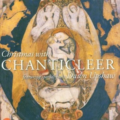 Chanticleer - Christmas with Chanticleer Featuring Dawn Upshaw (CD)