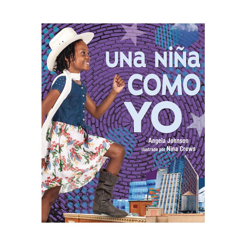 Una Niña Como Yo (a Girl Like Me) - by  Angela Johnson (Paperback), 1 of 2