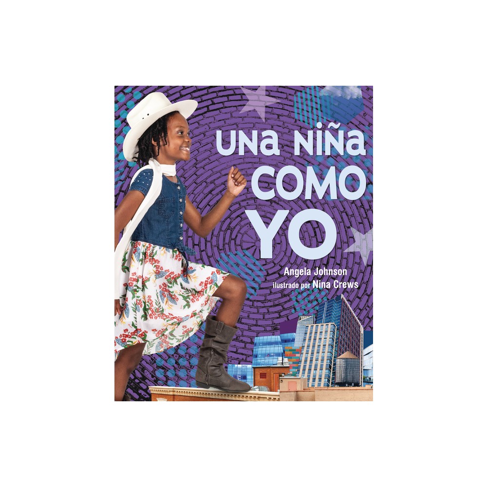 Una Nia Como Yo (a Girl Like Me) - by Angela Johnson (Paperback)