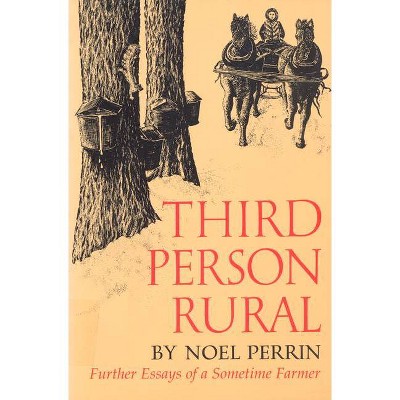Third Person Rural - by  Noel Perrin (Paperback)