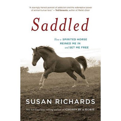 Saddled - by  Susan Richards (Paperback)