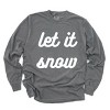 Simply Sage Market Let It Snow Bold Cursive Garment Dyed Long Sleeve - L - Pepper - 2 of 4
