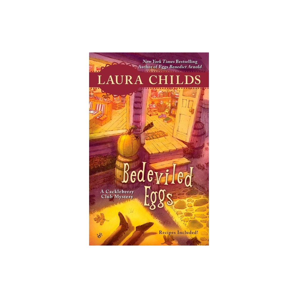 Bedeviled Eggs - (Cackleberry Club Mystery) by Laura Childs (Paperback)