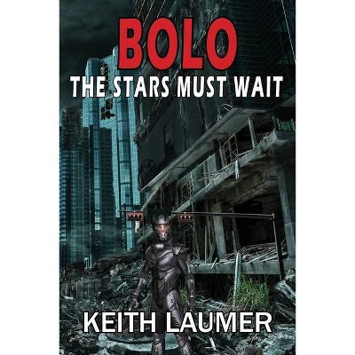 Bolo - by  Keith Laumer (Paperback)