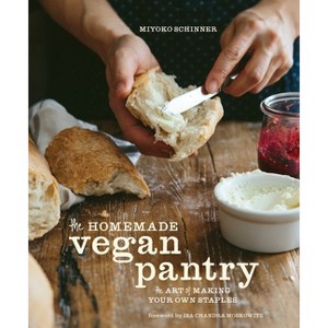 The Homemade Vegan Pantry - by  Miyoko Schinner (Hardcover) - 1 of 1