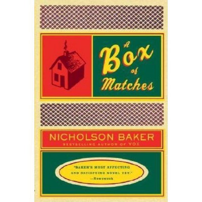 A Box of Matches - (Vintage Contemporaries) by  Nicholson Baker (Paperback)