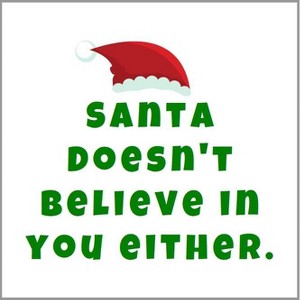 Paper Frenzy Christmas Santa Doesn't Believe in You Either Holiday Beverage Napkins - 25 pack - 1 of 1
