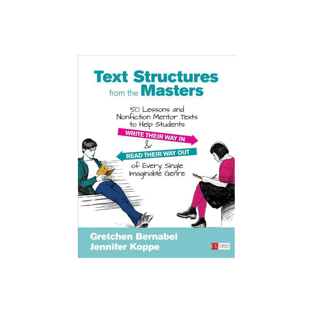 ISBN 9781506311265 product image for Text Structures from the Masters - (Corwin Literacy) by Gretchen S Bernabei & Je | upcitemdb.com