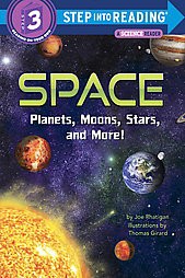 Space: Planets, Moons, Stars, and More! - (Step Into Reading) by Joe Rhatigan (Paperback)