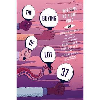 The Buying of Lot 37 - (Welcome to Night Vale Episodes) by  Joseph Fink & Jeffrey Cranor (Paperback)