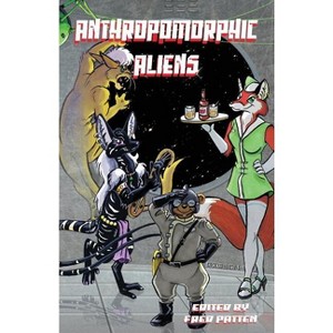 Anthropomorphic Aliens - by  L Sprague De Camp & Robert Sheckley (Paperback) - 1 of 1