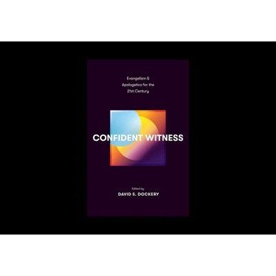 Confident Witness - by  David S Dockery (Paperback)