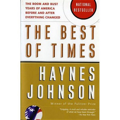 The Best of Times - Large Print by  Haynes Johnson (Paperback)