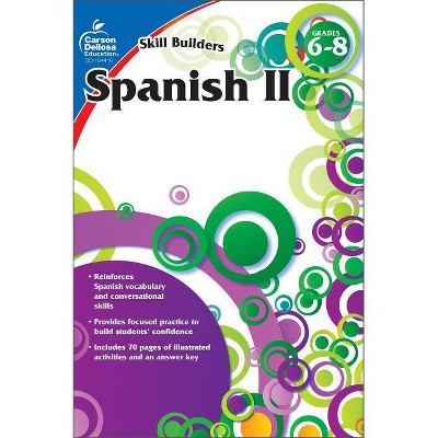 Spanish II, Grades 6 - 8 (Skill Builders), Grades 6 - 8 - (Paperback)