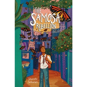 The Samosa Rebellion - by Shanthi Sekaran - 1 of 1