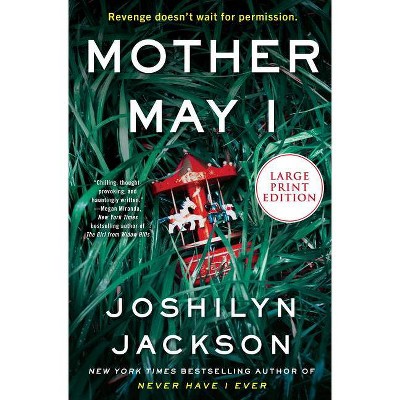 Mother May I - Large Print by  Joshilyn Jackson (Paperback)