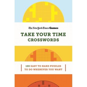 New York Times Games Take Your Time Crosswords - (Spiral Bound) - 1 of 1