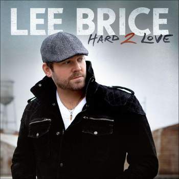 Lee Brice - Hard 2 Love (CD)
