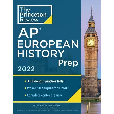 Princeton Review AP European History Prep, 2022 - (College Test Preparation) by  The Princeton Review (Paperback)