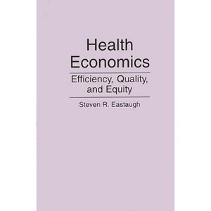 Health Economics - by  Steven Eastaugh (Paperback) - 1 of 1