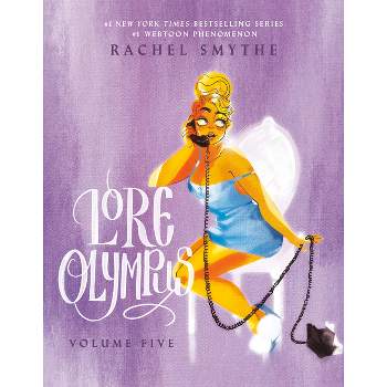 Lore Olympus: Volume Five - by  Rachel Smythe (Hardcover)