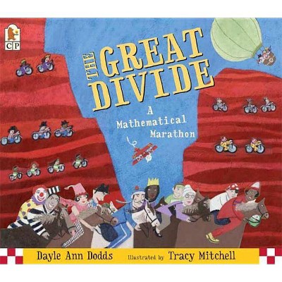 The Great Divide - by  Dayle Ann Dodds (Paperback)