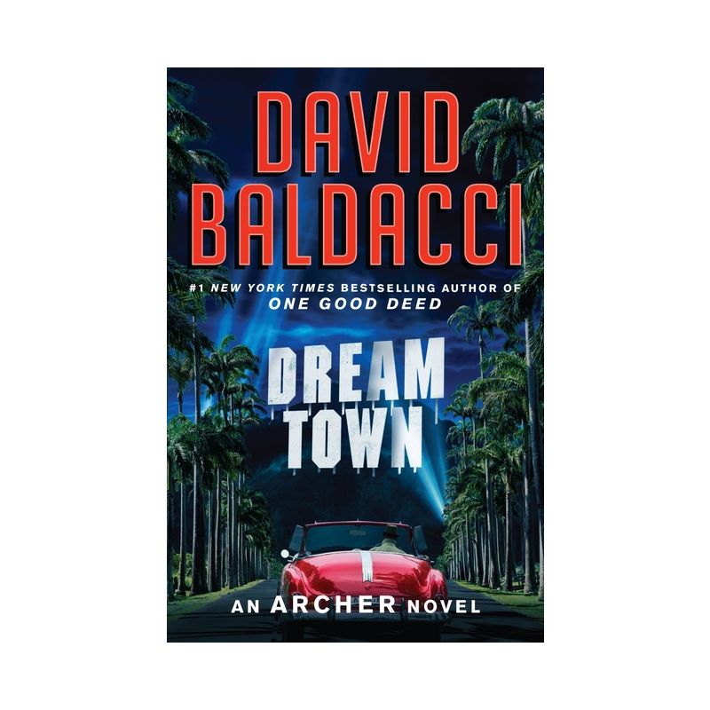 Dream Town - (An Archer Novel) by David Baldacci, 1 of 2