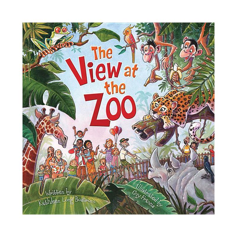 The View at the Zoo - by  Kathleen Long Bostrom (Paperback), 1 of 2