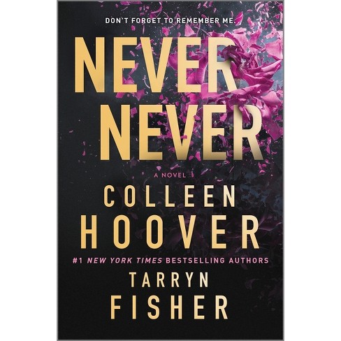 Never Never - by Colleen Hoover and Tarryn Fisher Paperback Book Global  Shipping