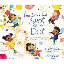 The Smallest Spot of a Dotx - by  Linsey Davis & Michael Tyler (Hardcover)