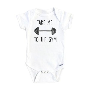 Gym Take Me Onesie® Baby Boy Girl Clothes Infant Bodysuit Funny Cute Newborn GS1 - 1 of 3