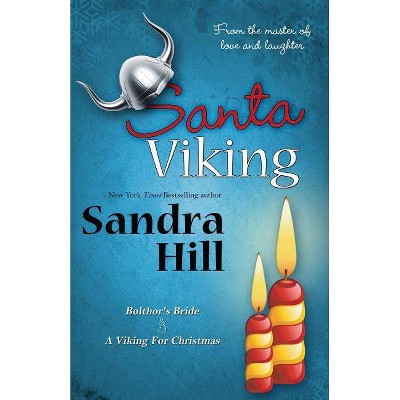 Santa Viking - by  Sandra Hill (Paperback)